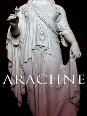 cover image of Arachne
